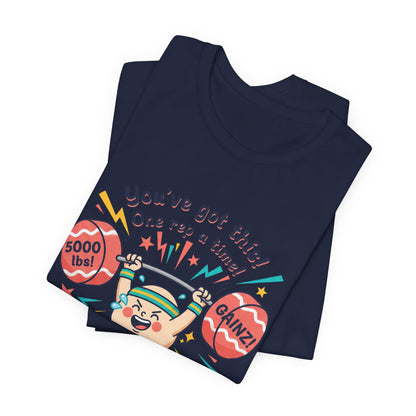 You’ve Got This One Rep at a Time Tee | gymtimidation start small fitness shirt