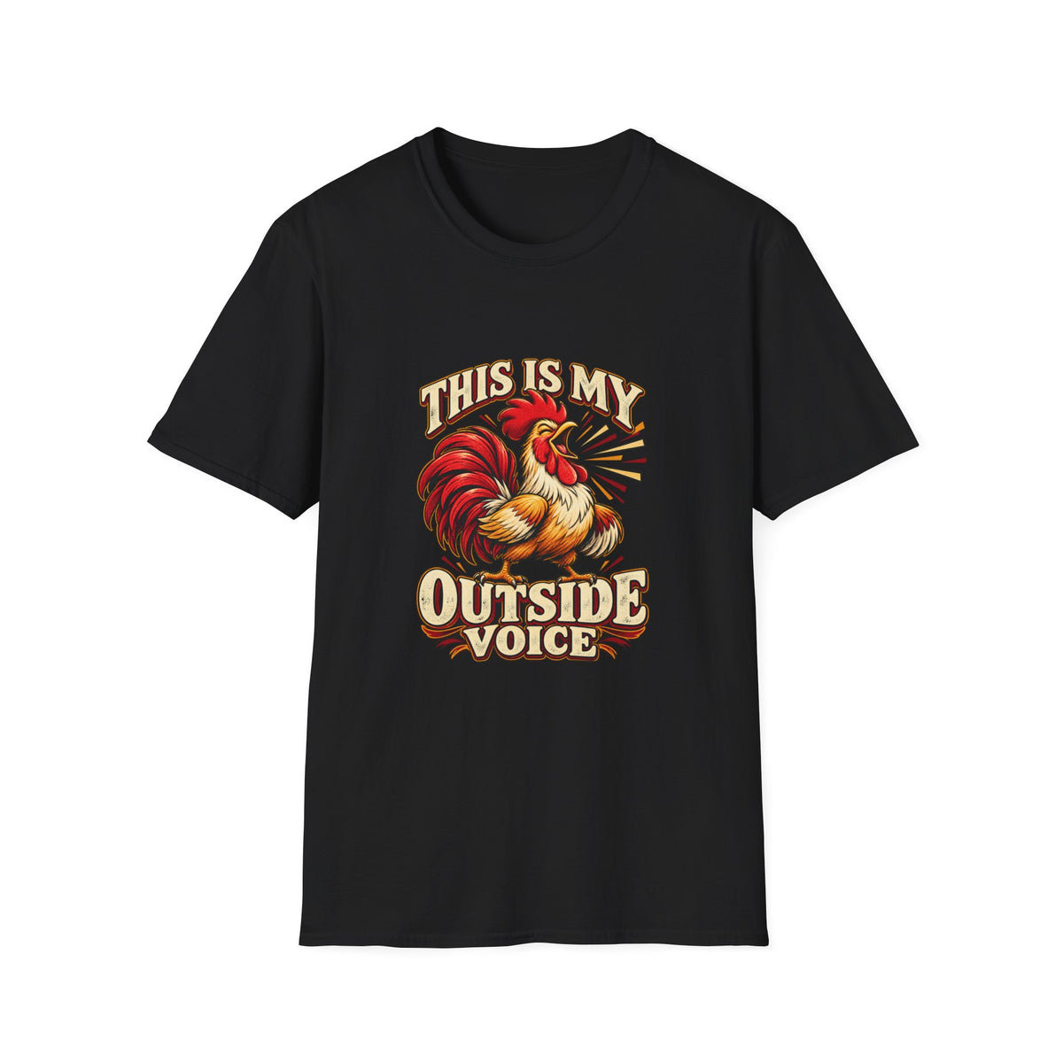 This Is My Outside Voice T-Shirt | Funny Rooster Tee