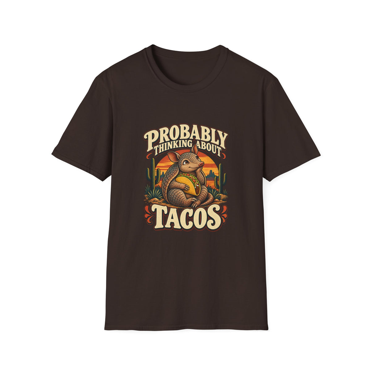 Probably Thinking About Tacos T-Shirt | Funny Armadillo Tee