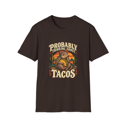 Probably Thinking About Tacos T-Shirt | Funny Armadillo Tee