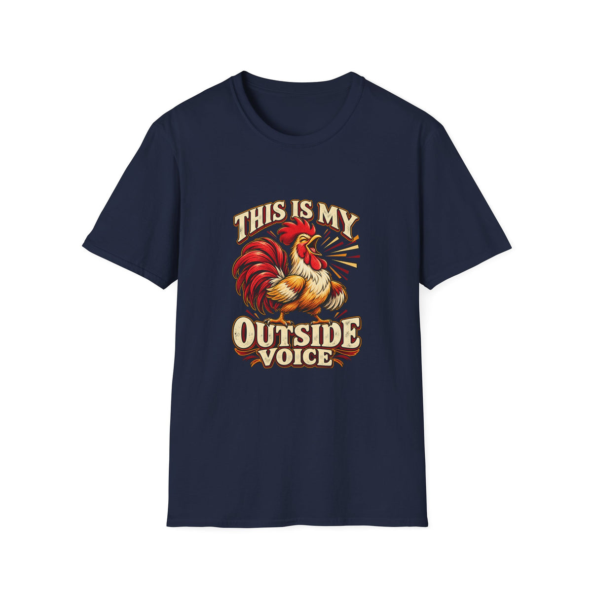 This Is My Outside Voice T-Shirt | Funny Rooster Tee