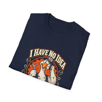 I Have No Idea What I'm Doing T-Shirt | Funny Goose Mechanic Tee