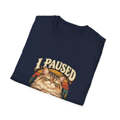I Paused My Nap for This T-Shirt | Funny Grumpy Cat Tee