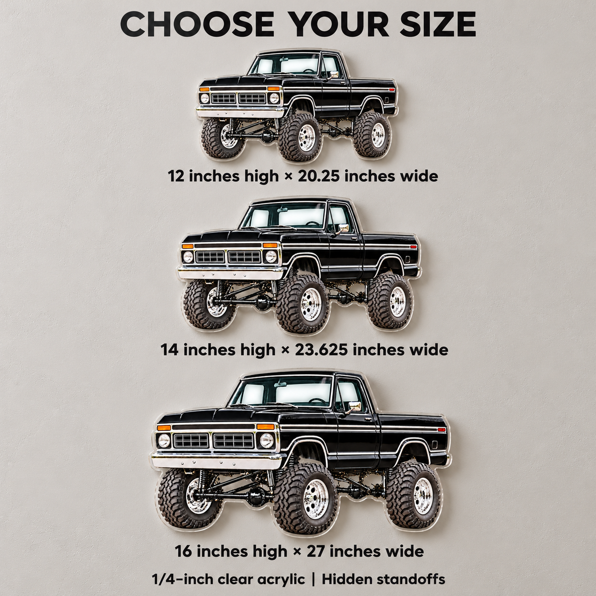 Ford truck acrylic sign size comparison: 12 by 20.25 inches, 14 by 23.625 inches, and 16 by 27 inches, height by width