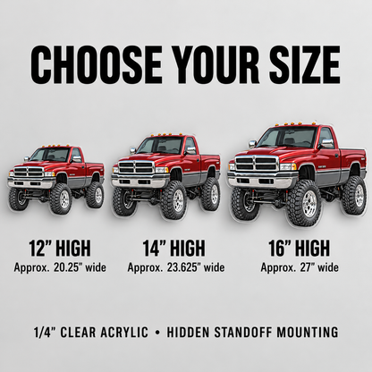 1994 Dodge Ram 1500 Ruby Red & Charcoal acrylic sign size guide: 12, 14 and 16 inches high