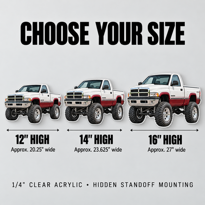 1994 Dodge Ram 1500 Pearl White & Burgundy acrylic sign size guide: 12, 14 and 16 inches high