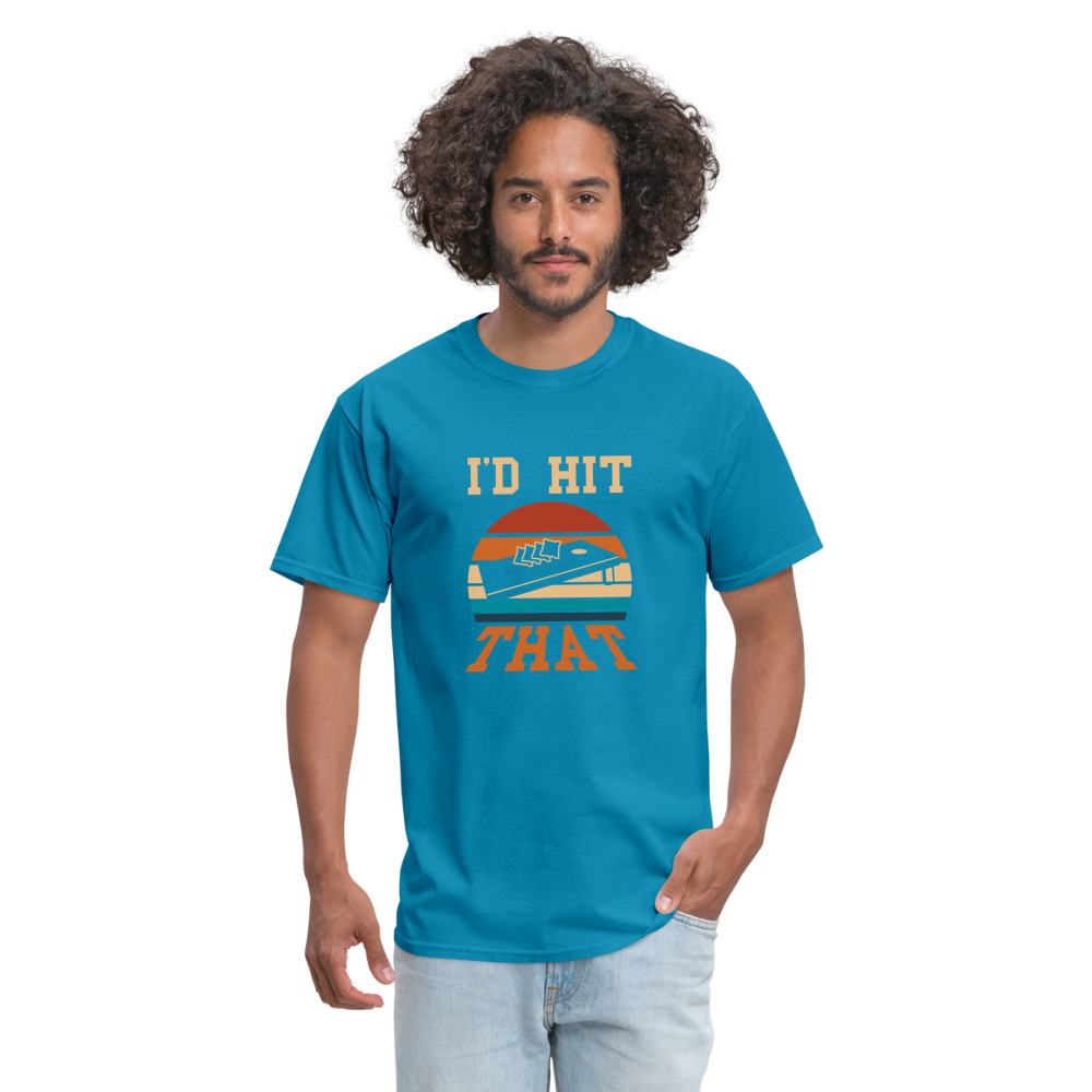 I'd Hit That Cornhole Unisex Classic T-Shirt - turquoise