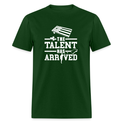 The Talent Has Arrived Cornhole Unisex Classic T-Shirt - forest green