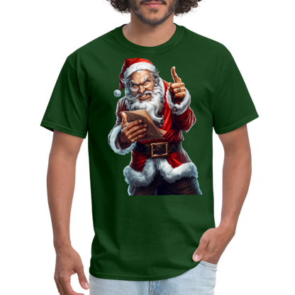 Bad Santa Naughty List Unisex Classic T-Shirt - forest green