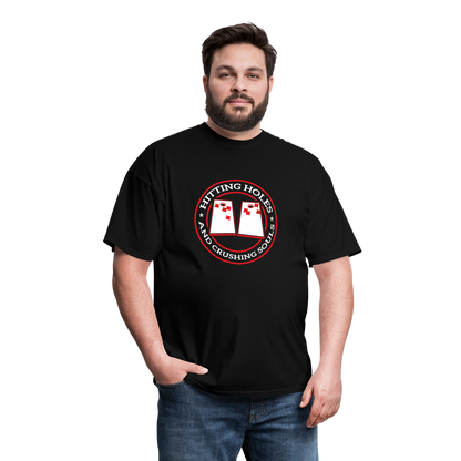 Hitting Holes and Crushing Souls Cornhole Unisex Classic T-Shirt - black