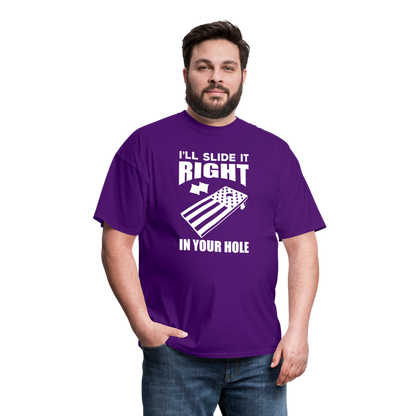 I'll Slide it Right in Your Hole Cornhole Unisex Classic T-Shirt - purple