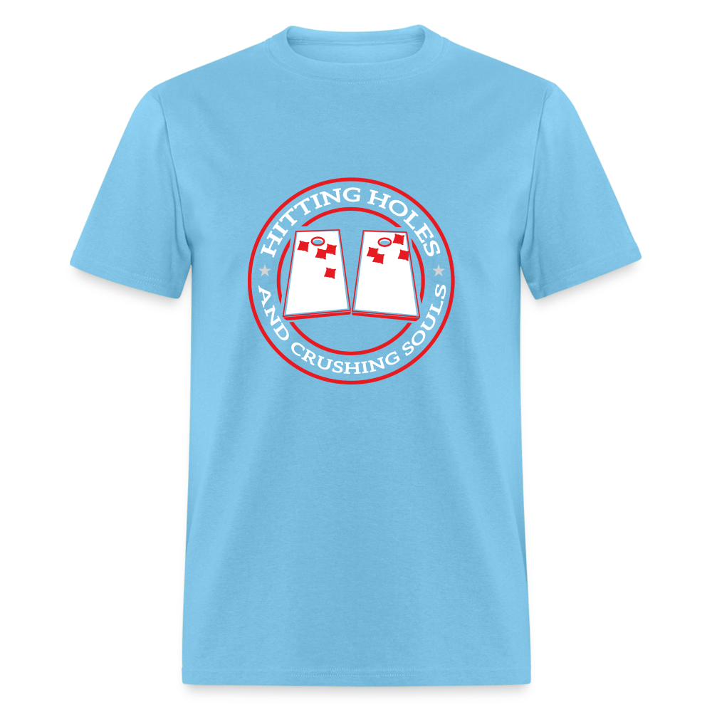 Hitting Holes and Crushing Souls Cornhole Unisex Classic T-Shirt - aquatic blue