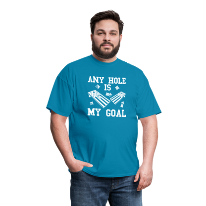 Any Hole is My Goal Cornhole Unisex Classic T-Shirt - turquoise