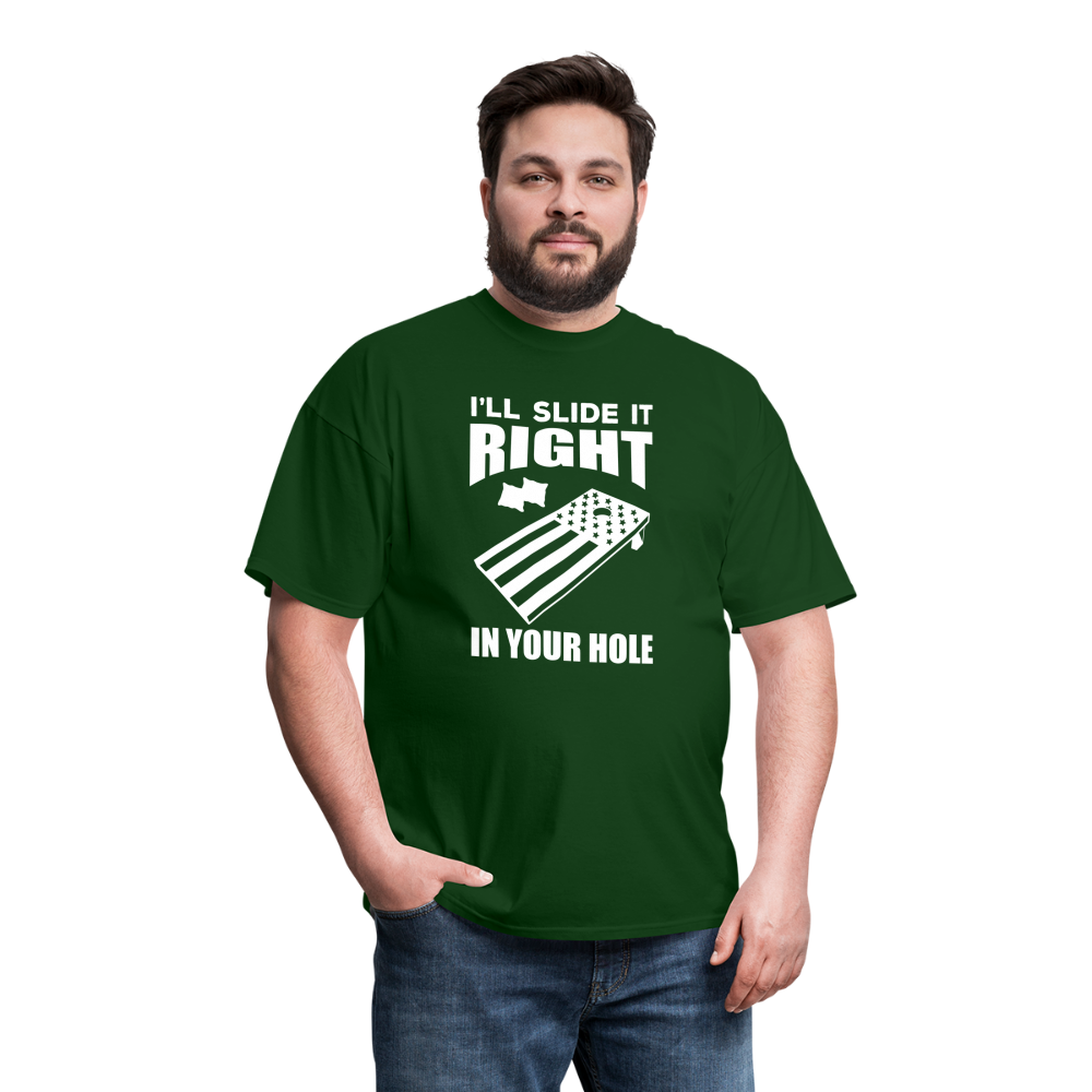 I'll Slide it Right in Your Hole Cornhole Unisex Classic T-Shirt - forest green