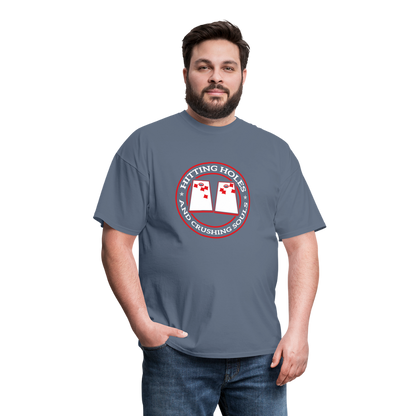 Hitting Holes and Crushing Souls Cornhole Unisex Classic T-Shirt - denim