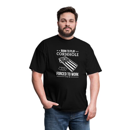 Born to Play Cornhole Forced to Work Unisex Classic T-Shirt - black
