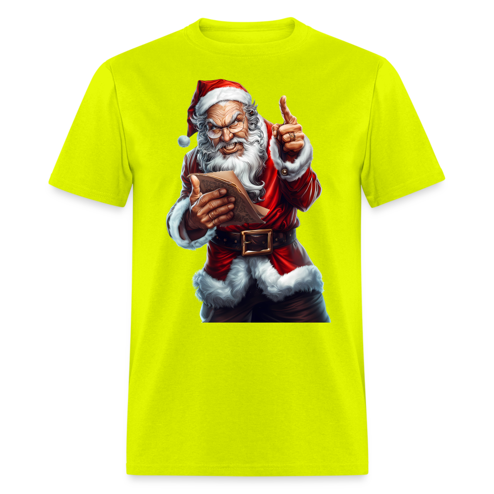 Bad Santa Naughty List Unisex Classic T-Shirt - safety green