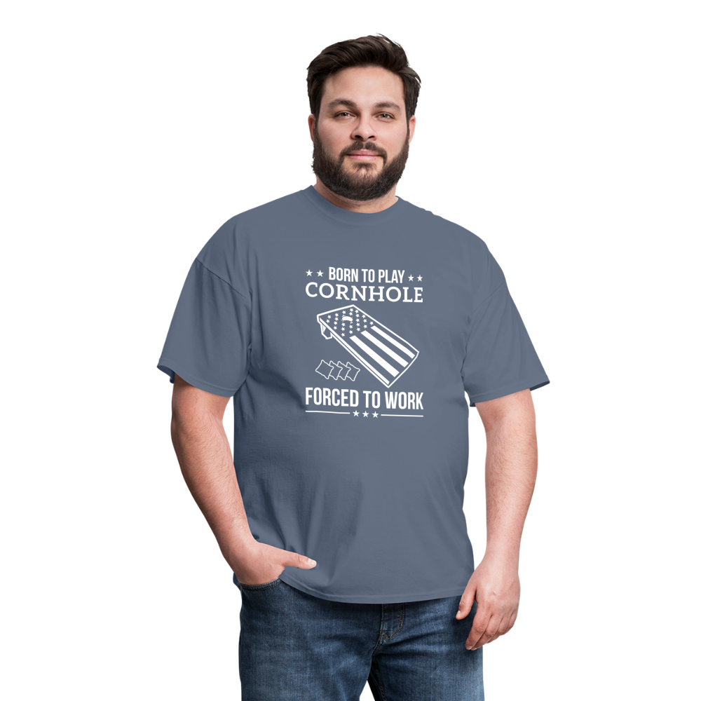 Born to Play Cornhole Forced to Work Unisex Classic T-Shirt - denim