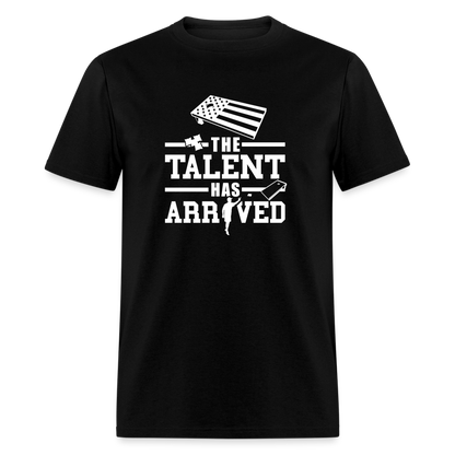 The Talent Has Arrived Cornhole Unisex Classic T-Shirt - black