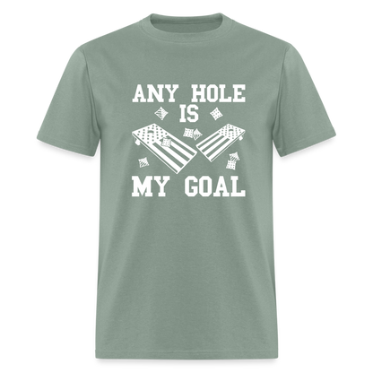 Any Hole is My Goal Cornhole Unisex Classic T-Shirt - sage