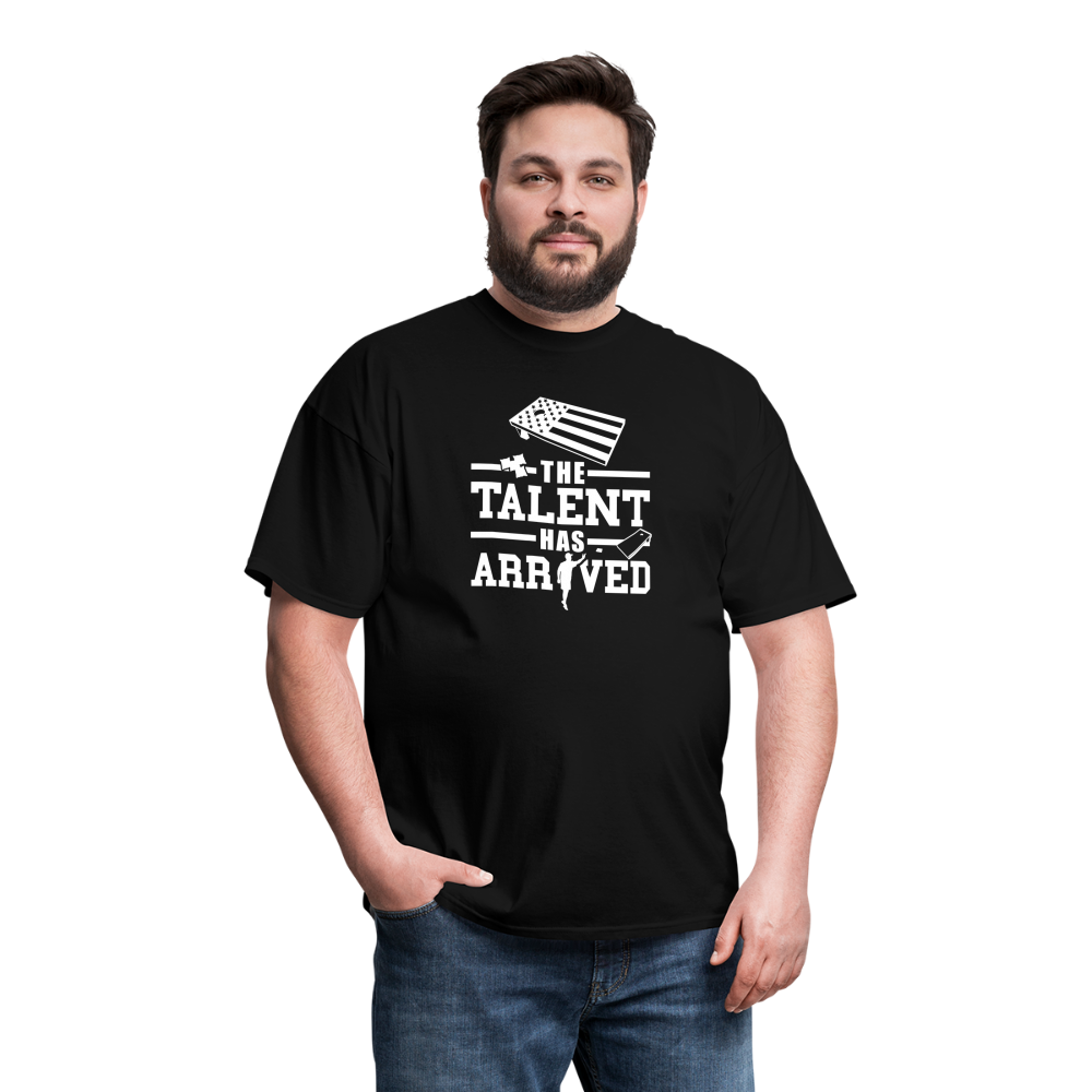 The Talent Has Arrived Cornhole Unisex Classic T-Shirt - black
