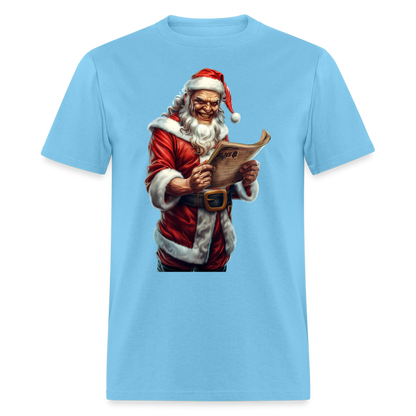 Bad Santa Naughty List Unisex Classic T-Shirt - aquatic blue