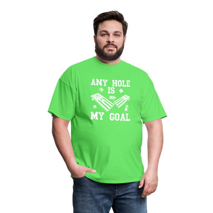 Any Hole is My Goal Cornhole Unisex Classic T-Shirt - kiwi
