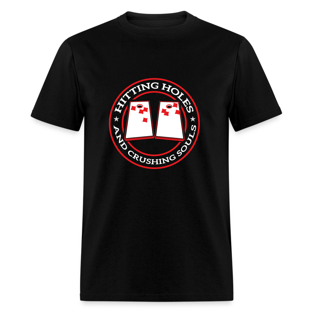 Hitting Holes and Crushing Souls Cornhole Unisex Classic T-Shirt - black