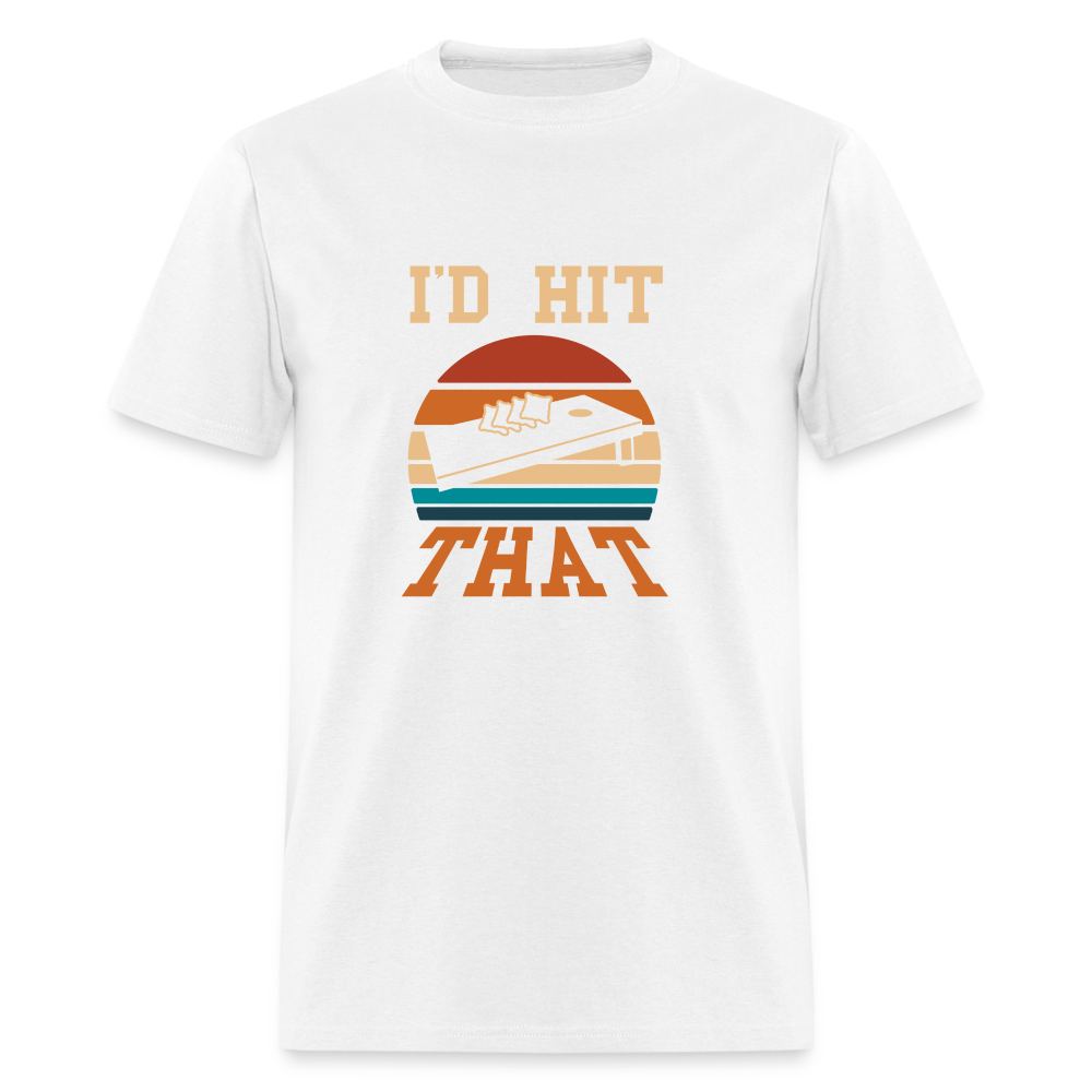 I'd Hit That Cornhole Unisex Classic T-Shirt - white