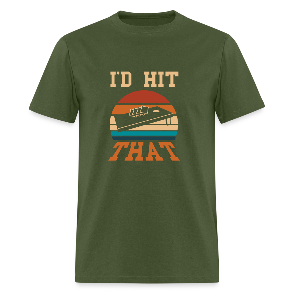 I'd Hit That Cornhole Unisex Classic T-Shirt - military green