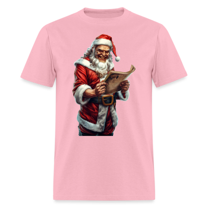 Bad Santa Naughty List Unisex Classic T-Shirt - pink