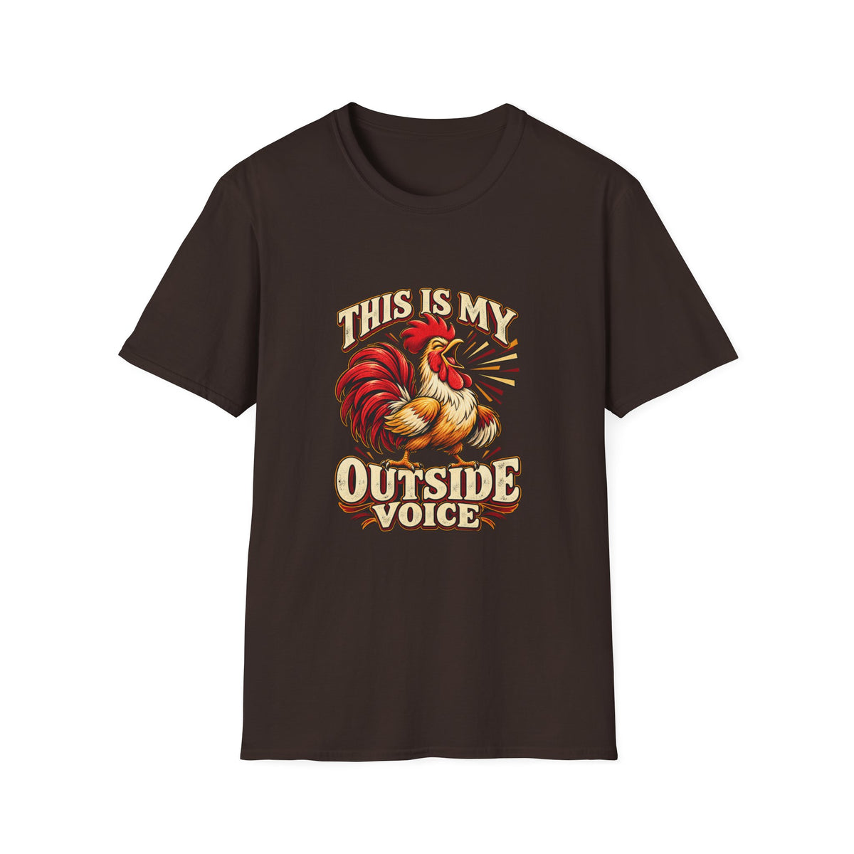 This Is My Outside Voice T-Shirt | Funny Rooster Tee