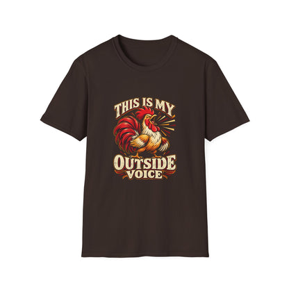 This Is My Outside Voice T-Shirt | Funny Rooster Tee