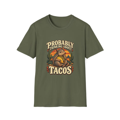 Probably Thinking About Tacos T-Shirt | Funny Armadillo Tee