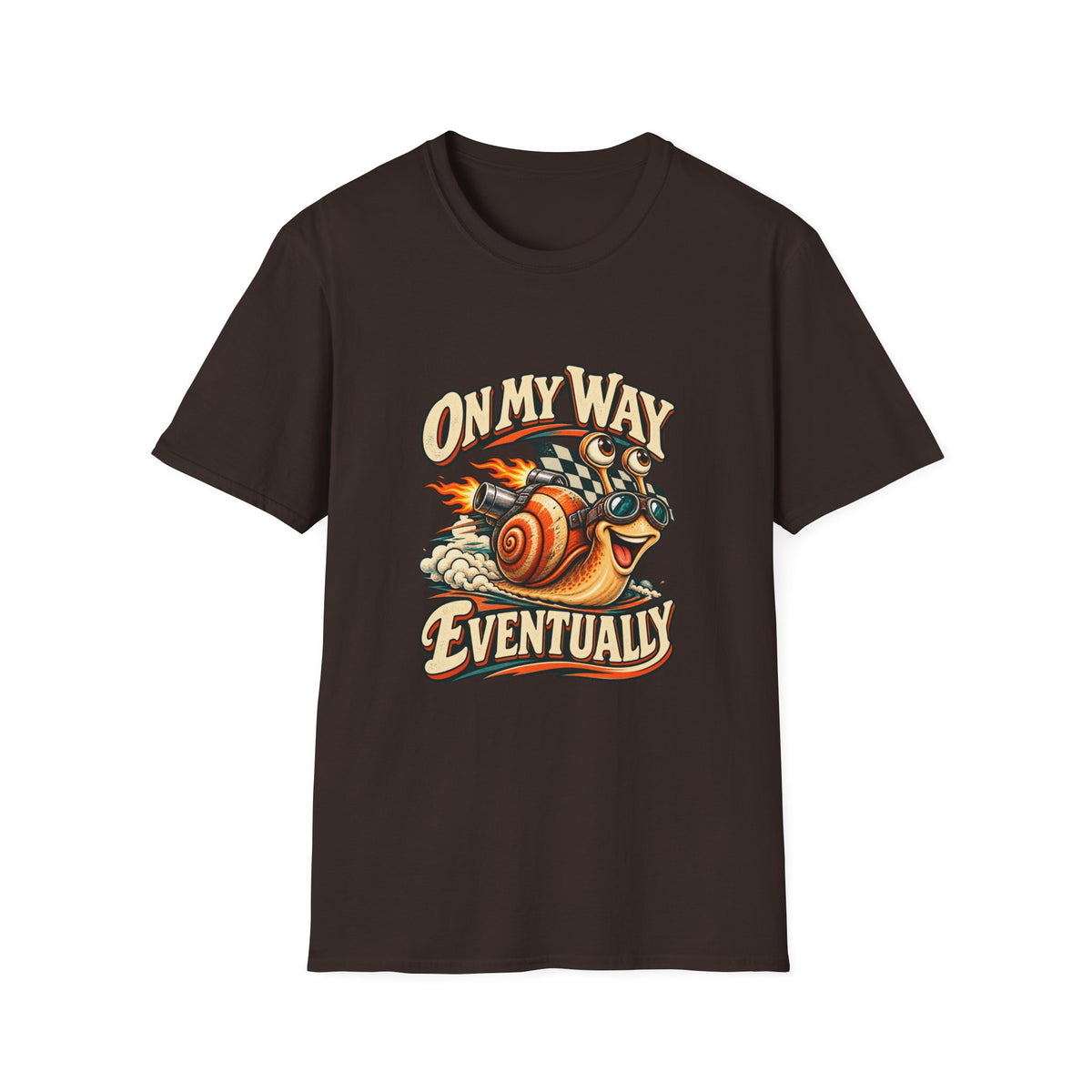 On My Way Eventually T-Shirt | Funny Racing Snail Tee
