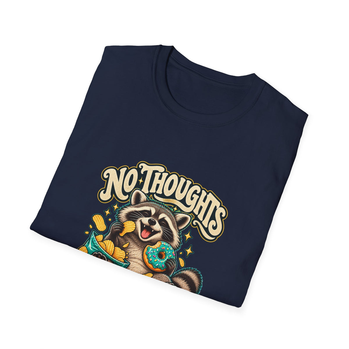 No Thoughts Just Snacks T-Shirt | Funny Raccoon Food Tee