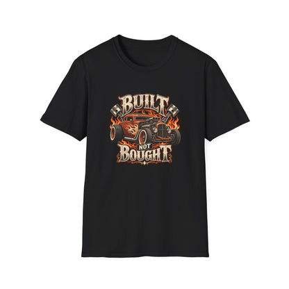 Built Not Bought T-Shirt | Vintage Rat Rod Garage Tee
