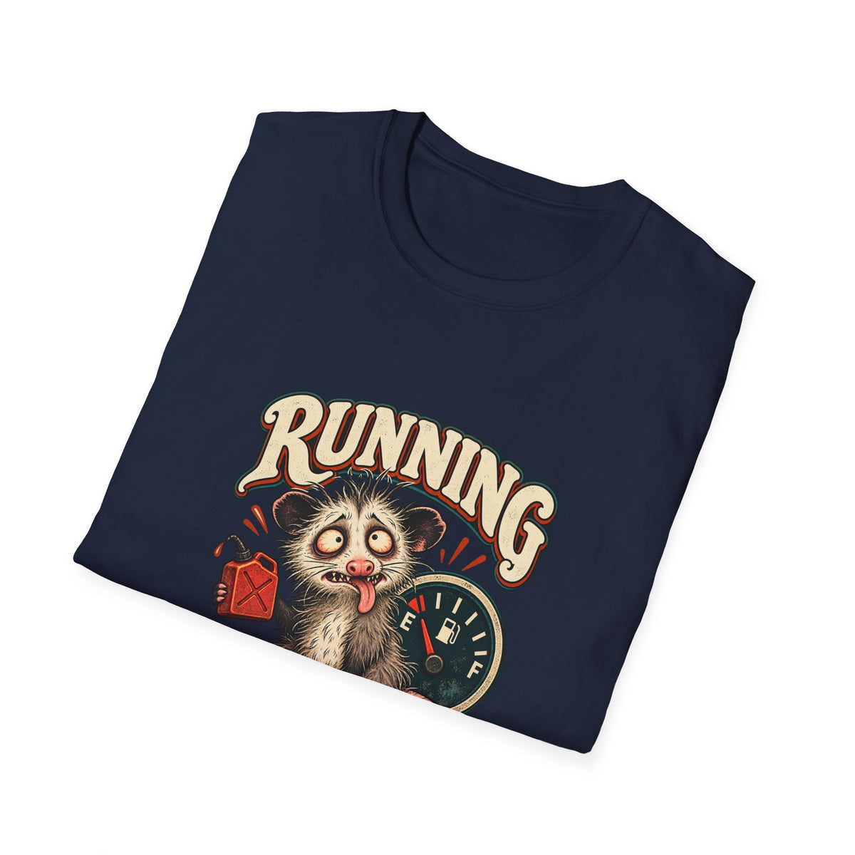 Running on Empty T-Shirt | Funny Opossum Fuel Gauge Tee