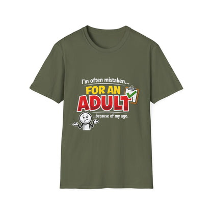 Funny "I'm Often Mistaken for an Adult Because of My Age" T-Shirt