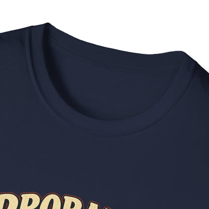 Probably Thinking About Tacos T-Shirt | Funny Armadillo Tee