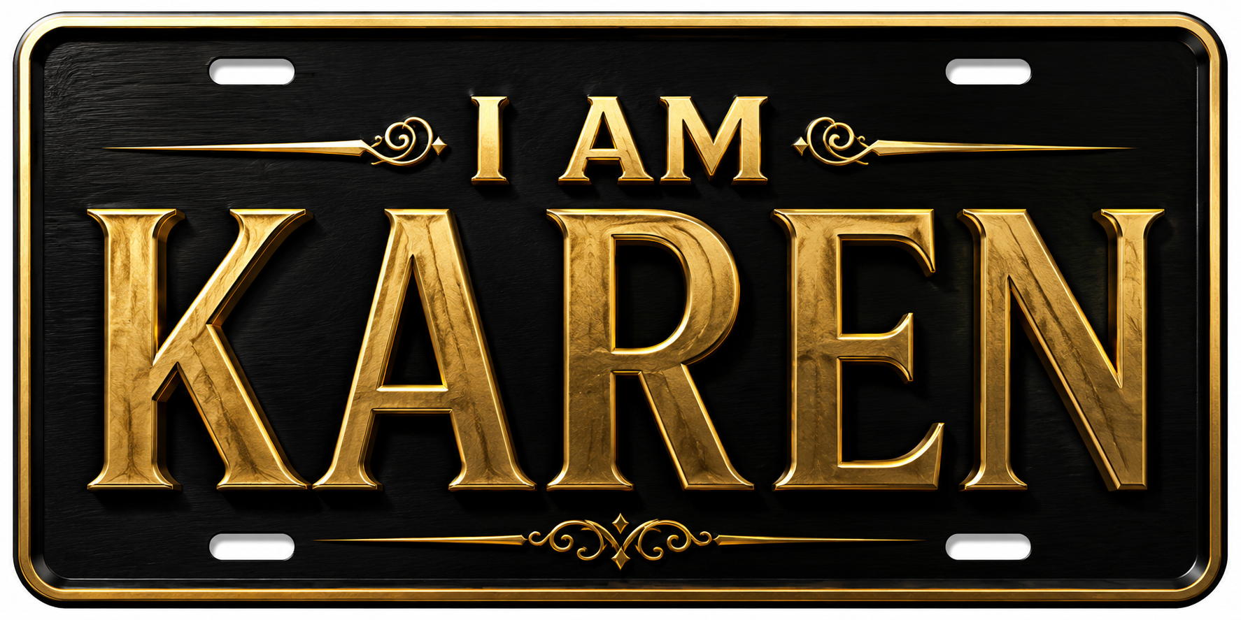 I AM KAREN design B License Plate Car Tag