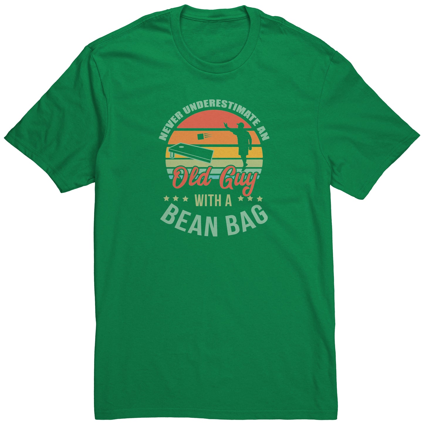 Never Underestimate an Old Guy with a Bean Bag T-Shirt
