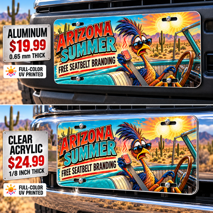 Arizona Hot Seatbelt funny license plate — aluminum and acrylic vehicle mockups
