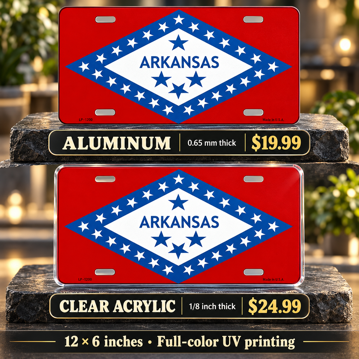 Arkansas State Flag License Plate Car Tag — aluminum $19.99 and ⅛-inch clear acrylic $24.99 material comparison