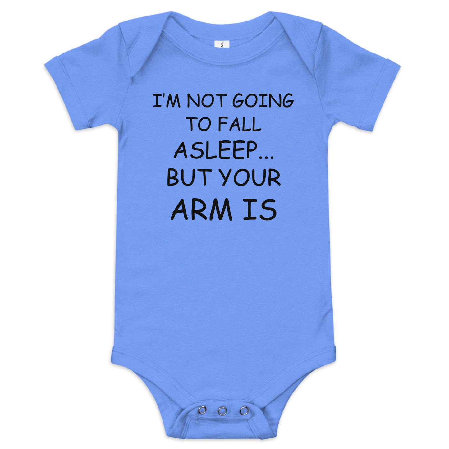 I'm Not Falling Asleep Baby short sleeve one piece