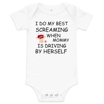 I Do My Best Screaming Baby short sleeve one piece