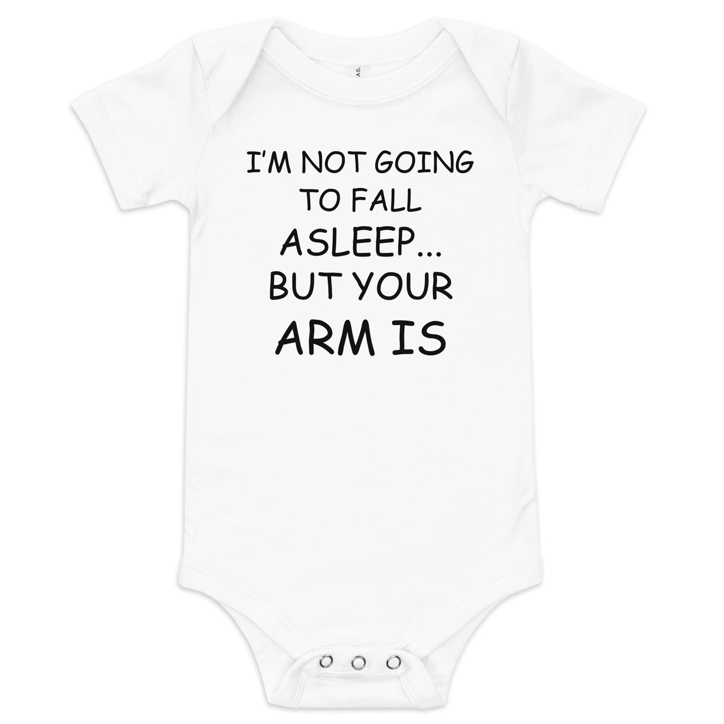 I'm Not Falling Asleep Baby short sleeve one piece
