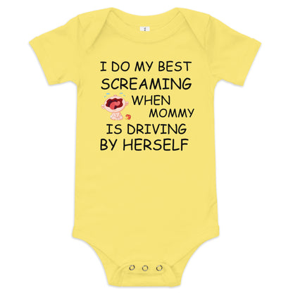 I Do My Best Screaming Baby short sleeve one piece