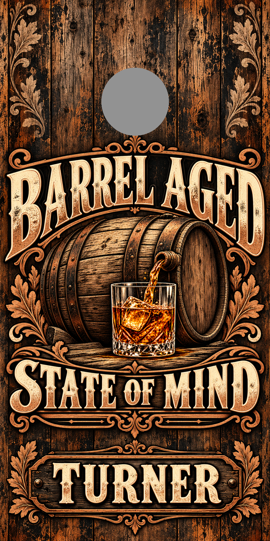 Barrel Aged State of Mind Personalized Cornhole Board Wraps — gray hole-position proof marker; not printed