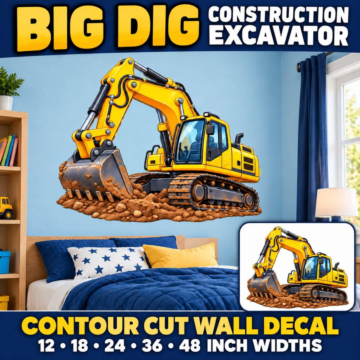 Big Dig Construction Excavator – Boys Room Wall Decal summary and bedroom mockup – 12 to 48 inch widths